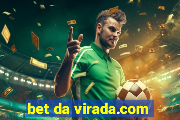 bet da virada.com